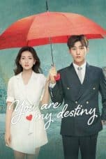 Nonton film You Are My Destiny (2020) terbaru di Dutamovie21