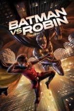 Nonton film Batman vs. Robin (2015) terbaru di Dutamovie21