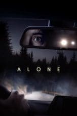 Nonton film Alone (2022) terbaru di Dutamovie21