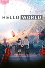 Nonton film Hello World (2019) terbaru di Dutamovie21