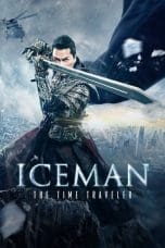 Nonton film Iceman: The Time Traveler (2018) terbaru di Dutamovie21