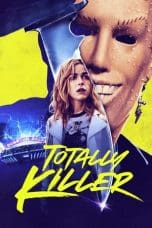 Nonton film Totally Killer (2023) terbaru di Dutamovie21