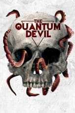 Nonton film The Quantum Devil (2023) terbaru di Dutamovie21