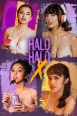 Nonton film Halo-halo X (2023) terbaru di Dutamovie21