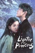 Nonton film Lighter and Princess (2022) terbaru di Dutamovie21