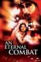 Nonton film An Eternal Combat (1991) terbaru di Dutamovie21