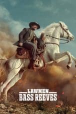 Nonton film Lawmen: Bass Reeves (2023) terbaru di Dutamovie21