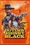 Nonton film Outlaw Johnny Black (2023) terbaru di Dutamovie21