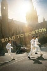 Nonton film Road to Boston (2023) terbaru di Dutamovie21