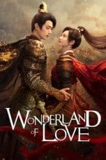 Nonton film Wonderland of Love (2023) terbaru di Dutamovie21