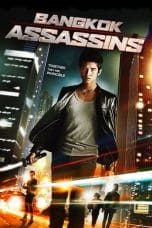 Nonton film Bangkok Assassins (2011) terbaru di Dutamovie21