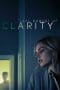 Nonton film Last Moment of Clarity (2020) terbaru di Dutamovie21