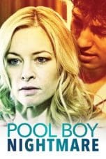 Nonton film Pool Boy Nightmare (2020) terbaru di Dutamovie21