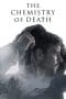 Nonton film The Chemistry of Death (2023) terbaru di Dutamovie21