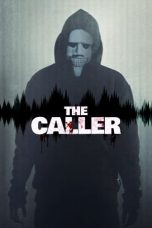 Nonton film The Caller (2022) terbaru di Dutamovie21