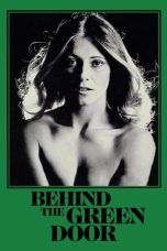 Nonton film Behind the Green Door (1972) terbaru di Dutamovie21