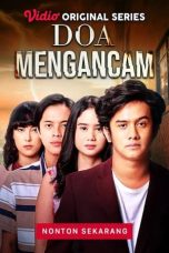 Nonton film Doa Mengancam (2022) terbaru di Dutamovie21