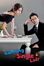 Nonton film Cunning Single Lady (2014) terbaru di Dutamovie21