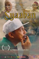 Nonton film Syaaban (2023) terbaru di Dutamovie21