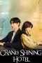 Nonton film Grand Shining Hotel (2024) terbaru di Dutamovie21