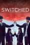 Nonton film Switched (2018) terbaru di Dutamovie21