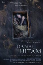 Nonton film Danau Hitam (2014) terbaru di Dutamovie21