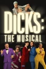 Nonton film Dicks: The Musical (2023) terbaru di Dutamovie21