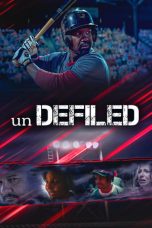 Nonton film unDEFILED (2024) terbaru di Dutamovie21