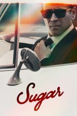 Nonton film Sugar (2024) terbaru di Dutamovie21