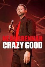 Nonton film Neal Brennan: Crazy Good (2024) terbaru di Dutamovie21