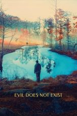 Nonton film Evil Does Not Exist (2023) terbaru di Dutamovie21