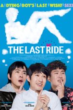 Nonton film The Last Ride (2016) terbaru di Dutamovie21