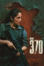 Nonton film Article 370 (2024) terbaru di Dutamovie21