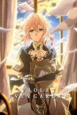 Nonton film Violet Evergarden (2018) terbaru di Dutamovie21