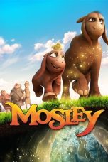 Nonton film Mosley (2019) terbaru di Dutamovie21