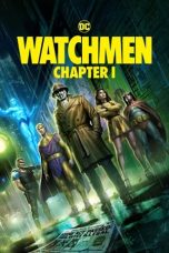 Nonton film Watchmen: Chapter I (2024) terbaru di Dutamovie21