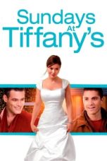 Nonton film Sundays at Tiffany’s (2010) terbaru di Dutamovie21