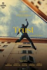 Nonton film Trust (Confidenza) (2024) terbaru di Dutamovie21