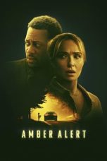 Nonton film Amber Alert (2024) terbaru di Dutamovie21