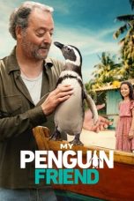 Nonton film My Penguin Friend (2024) terbaru di Dutamovie21