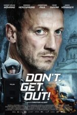 Nonton film Don’t. Get. Out! (2018) terbaru di Dutamovie21