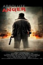 Nonton film Absolute Anger (2023) terbaru di Dutamovie21