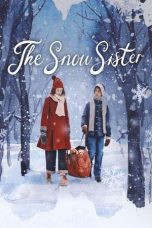 Nonton film The Snow Sister (2024) terbaru di Dutamovie21