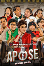 Nonton film Apose: Boss Baru (2024) terbaru di Dutamovie21