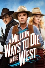 Nonton film A Million Ways to Die in the West (2014) terbaru di Dutamovie21