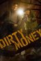 Nonton film Dirty Money (2024) terbaru di Dutamovie21