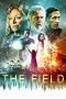 Nonton film The Field (2019) terbaru di Dutamovie21