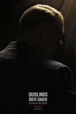 Nonton film Quisling: The Final Days (2024) terbaru di Dutamovie21