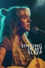 Nonton film Singing in My Sleep (2024) terbaru di Dutamovie21