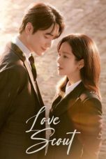 Nonton film Love Scout (2025) terbaru di Dutamovie21